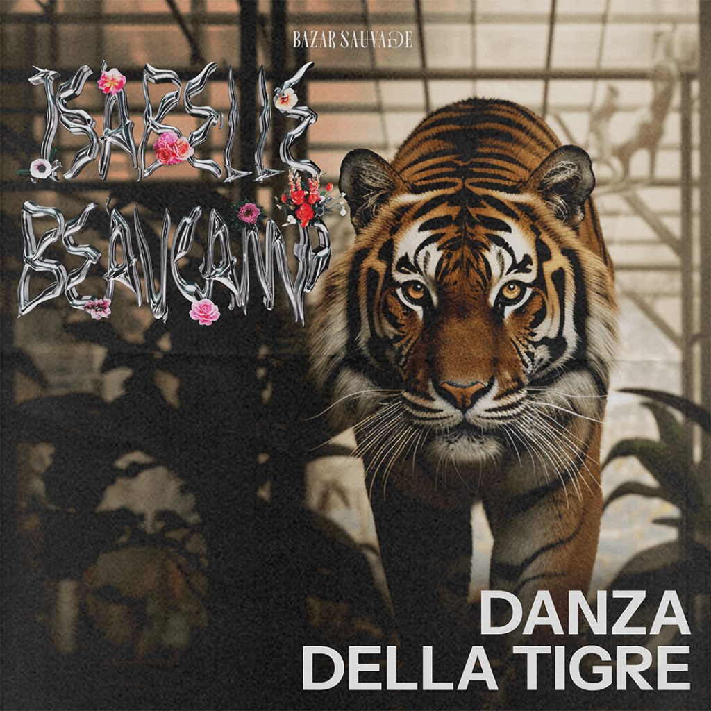 ISABELLE BEAUCAMP - DANZA DELLA TIGRE